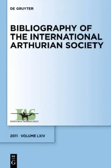 Cover of Bibliography of the International Arthurian Society. Volume LXIV (2011)