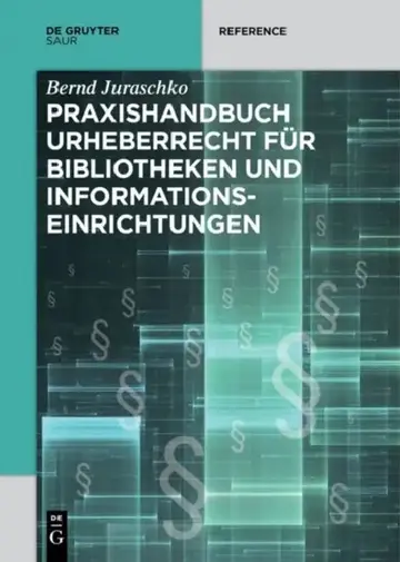 Cover of Praxishandbuch Urheberrecht Fur Bibliotheken Und Informationseinrichtungen