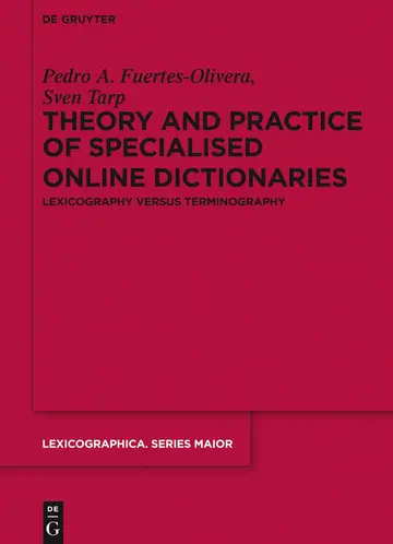 Cover of Theory and Practice of Specialised Online Dictionaries