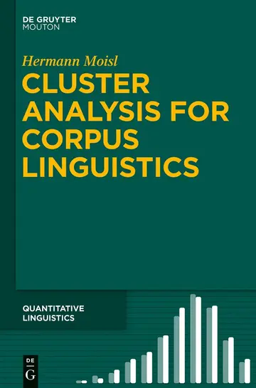 Cover of Cluster Analysis for Corpus Linguistics