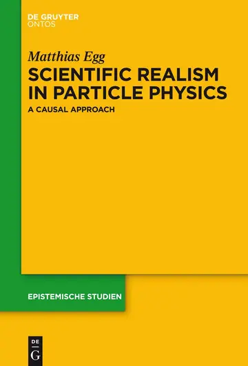 Cover of Scientific Realism in Particle Physics