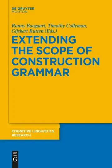Cover of Extending the Scope of Construction Grammar