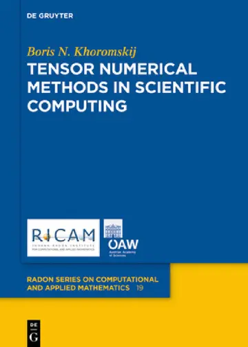 Cover of Tensor Numerical Methods in Scientific Computing
