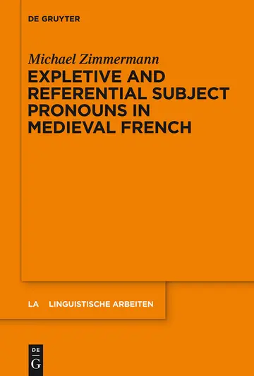 Cover of Expletive and Referential Subject Pronouns in Medieval French