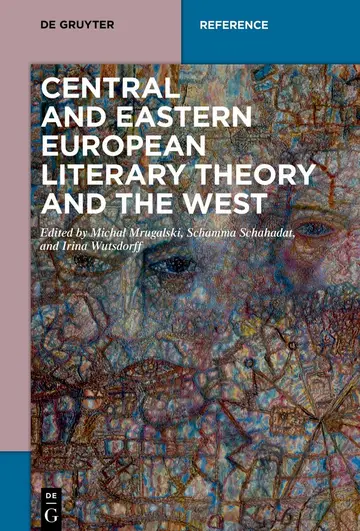 Cover of Central and Eastern European Literary Theory and the West
