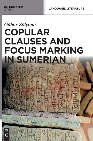 Cover of Copular Clauses and Focus Marking in Sumerian