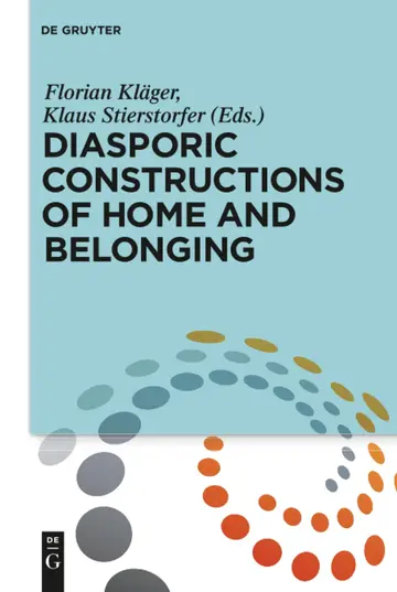 Cover of Diasporic Constructions of Home and Belonging