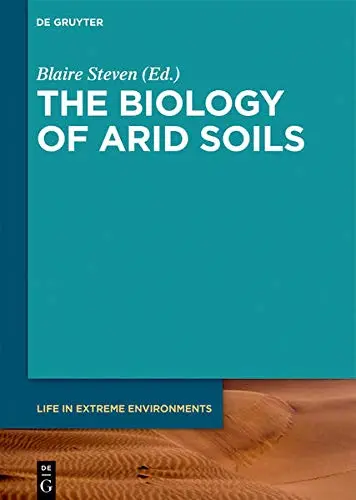 Cover of The Biology of Arid Soils