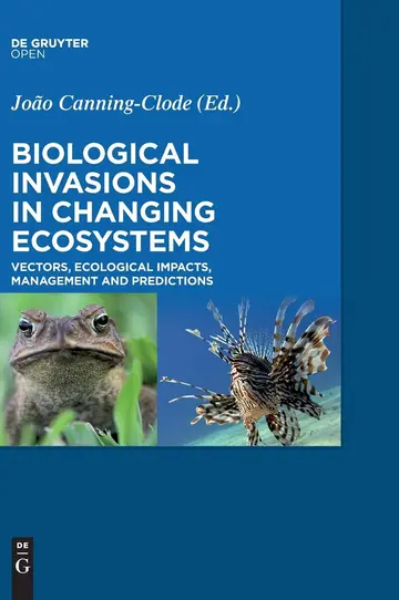 Cover of Biological Invasions in Changing Ecosystems