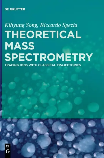 Cover of Theoretical Mass Spectrometry
