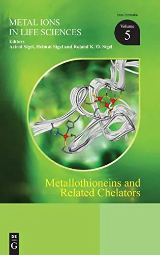 Cover of Metallothioneins and Related Chelators