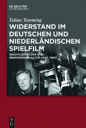 Cover of Widerstand im deutschen und niederländischen Spielfilm