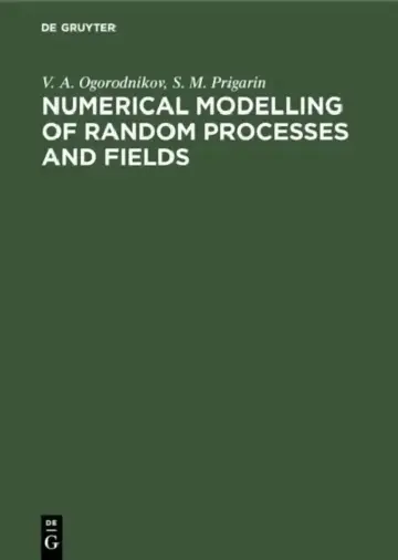 Cover of Numerical Modelling of Random Processes and Fields
