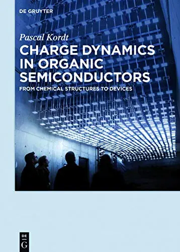 Cover of Charge Dynamics in Organic Semiconductors