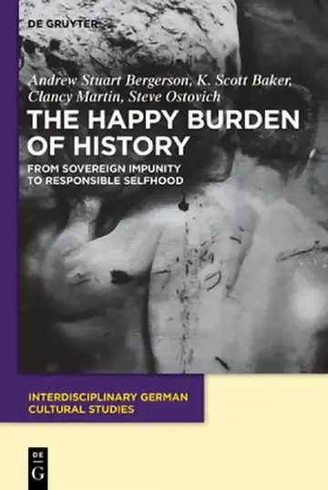 Cover of The Happy Burden of History