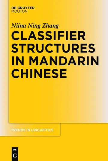 Cover of Classifier Structures in Mandarin Chinese