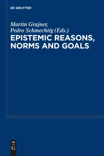 Cover of Epistemic Reasons, Norms and Goals