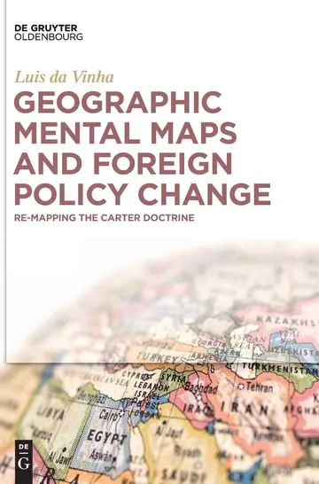 Cover of Geographic Mental Maps and Foreign Policy Change