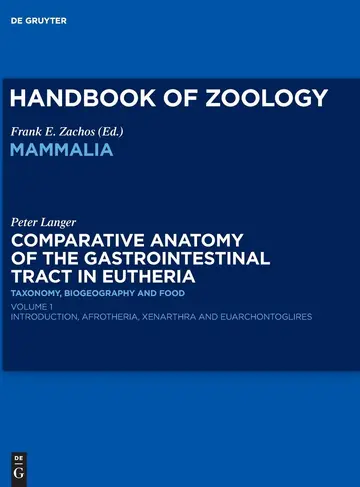 Cover of Comparative Anatomy of the Gastrointestinal Tract in Eutheria I