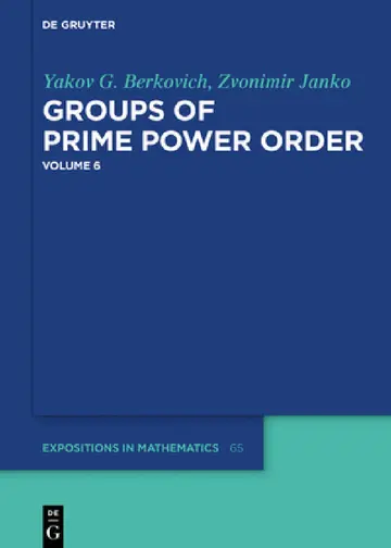Cover of Groups of Prime Power Order. Volume 6