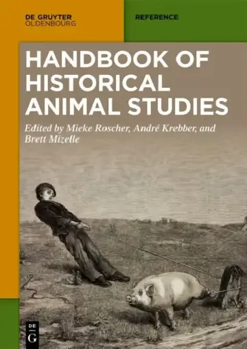 Cover of Handbook of Historical Animal Studies