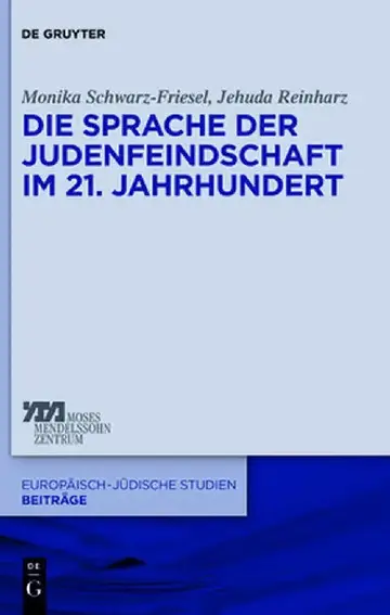 Cover of Die Sprache Der Judenfeindschaft Im 21. Jahrhundert