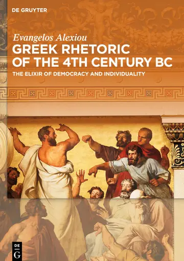 Cover of Greek Rhetoric of the 4th Century BC