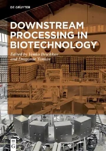 Cover of Downstream Processing in Biotechnology