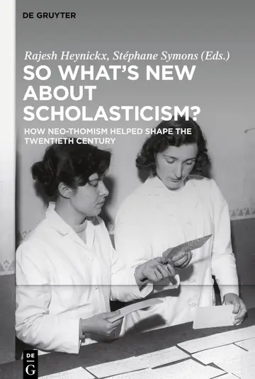 Cover of So What's New About Scholasticism?