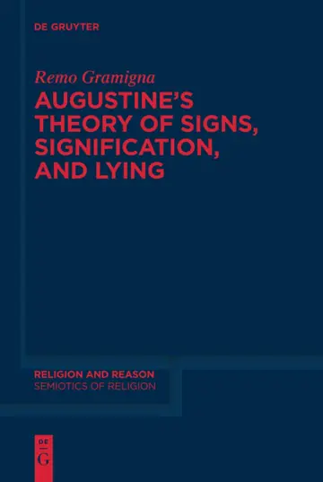 Cover of Augustine's Theory of Signs, Signification, and Lying