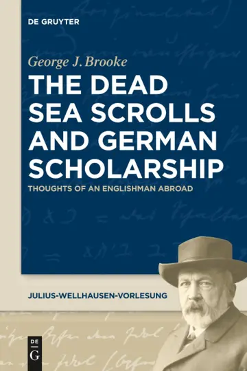 Cover of The Dead Sea Scrolls and German Scholarship