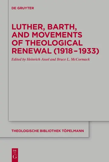 Cover of Luther, Barth, and Movements of Theological Renewal 1918-1933
