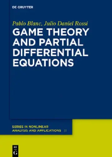 Cover of Game Theory and Partial Differential Equations