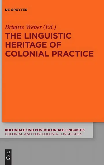 Cover of Linguistic Heritage of Colonial Practice