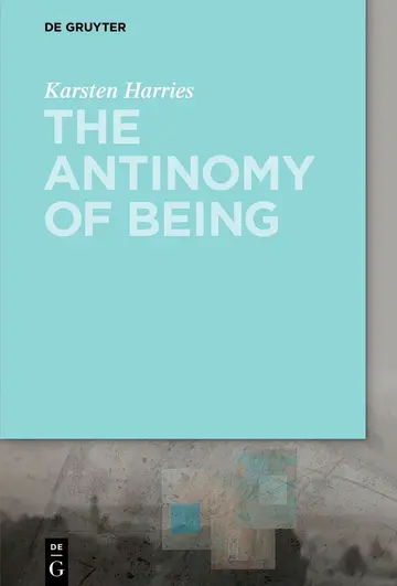 Cover of The Antinomy of Being