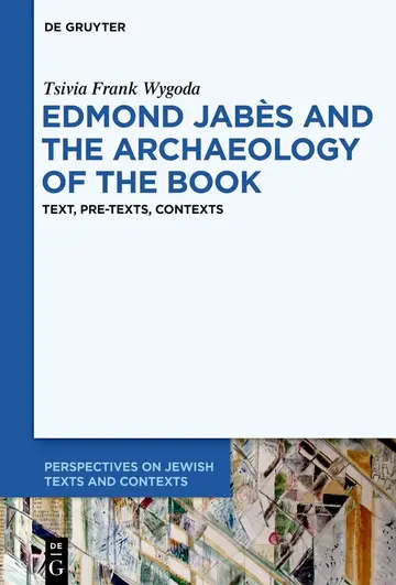 Cover of Edmond Jabès and the Archaeology of the Book
