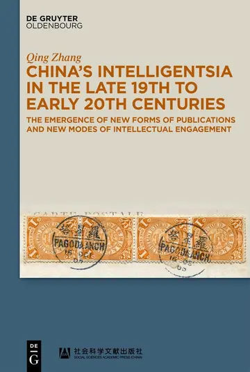 Cover of China’s Intelligentsia in the Late 19th to Early 20th Centuries