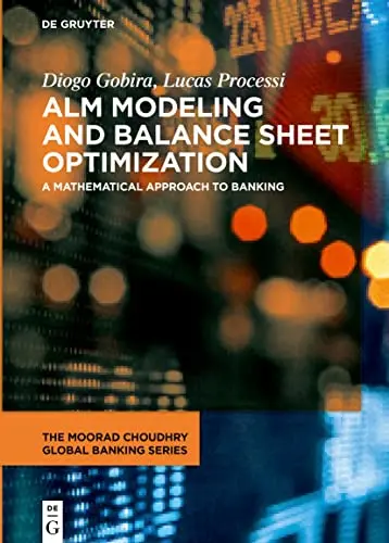 Cover of ALM Modeling and Balance Sheet Optimization
