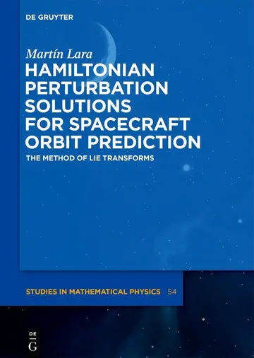 Cover of Hamiltonian Perturbation Solutions for Spacecraft Orbit Prediction