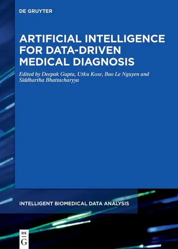 Cover of Artificial Intelligence for Data-Driven Medical Diagnosis