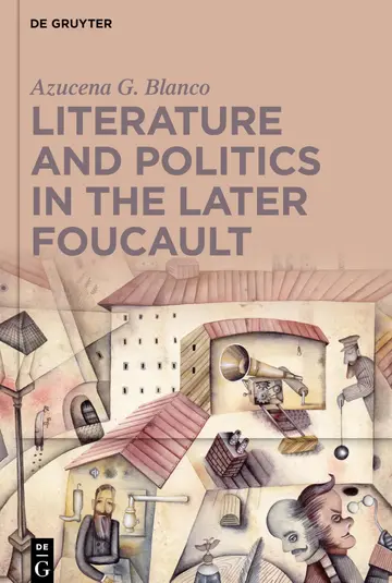 Cover of Literature and Politics in Michel Foucault