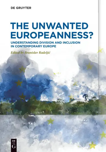 Cover of The Unwanted Europeanness?