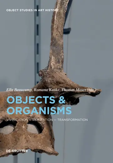 Cover of Objects and Organisms