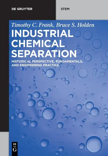 Cover of Industrial Chemical Separation