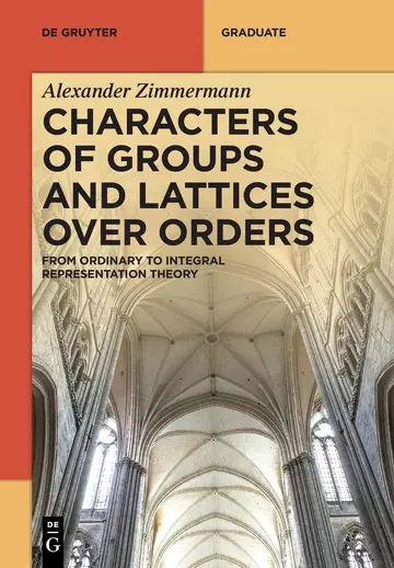 Cover of Characters of Groups and Lattices over Orders