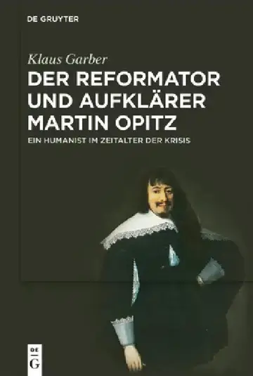 Cover of Der Reformator Und Aufklärer Martin Opitz (1597-1639)