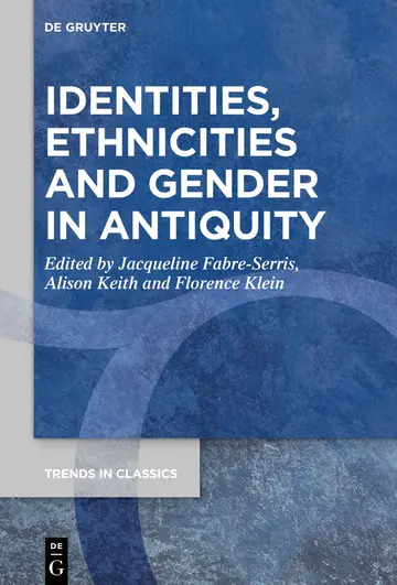 Cover of Identities, Ethnicities and Gender in Antiquity