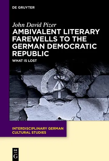 Cover of Ambivalent Literary Farewells to the German Democratic Republic