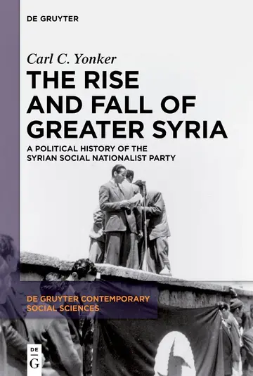 Cover of The Rise and Fall of Greater Syria