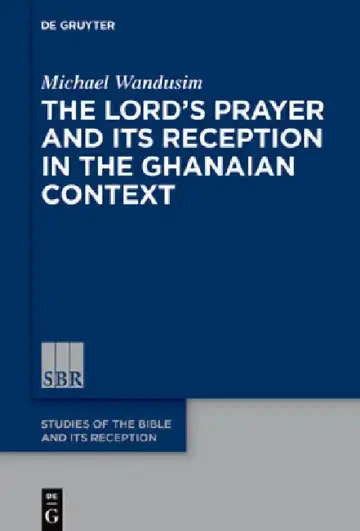 Cover of The Lord's Prayer in the Ghanaian Context